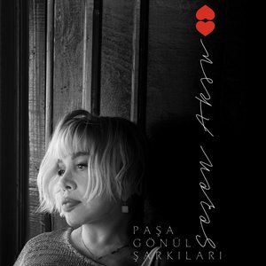 Paşa Gönül Şarkıları by Sezen Aksu