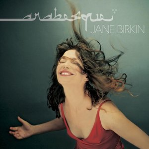 Arabesque (live) by Jane Birkin