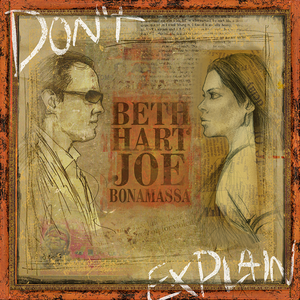 Don't Explain by Beth Hart & Joe Bonamassa
