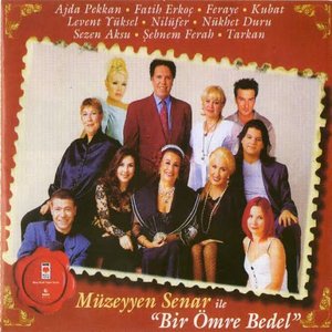 Müzeyyen Senar İle Bir Ömre Bedel by Various Artists