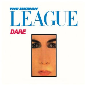 Dare by The Human League