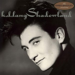 Shadowland by k.d. lang