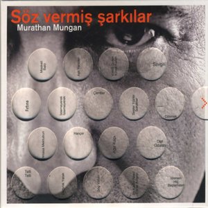 Söz Vermiş Şarkılar (Murathan Mungan) by Various Artists