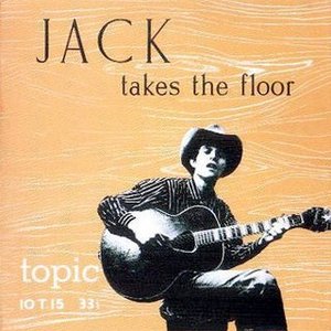 Jack Takes the Floor by Ramblin' Jack Elliott