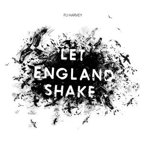 Let England Shake by PJ Harvey
