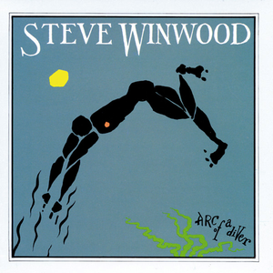 Arc Of A Diver by Steve Winwood