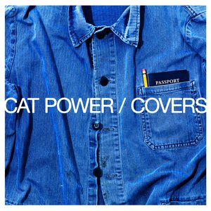 Covers by Cat Power