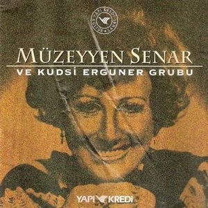 Müzeyyen Senar ve Kudsi Erguner Grubu by Müzeyyen Senar