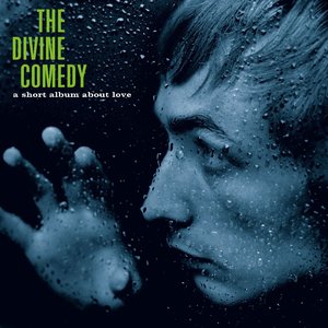 A Short Album About Love by The Divine Comedy