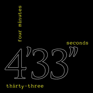 4'33'' by John Cage