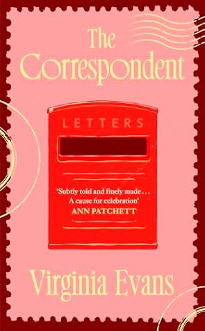 The Correspondent by Virginia      Evans