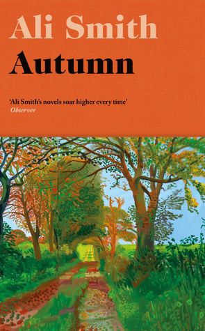 Autumn (Seasonal Quartet, #1) by Ali Smith