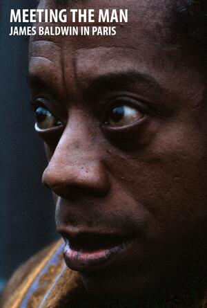 Meeting the Man: James Baldwin in Paris (1971)