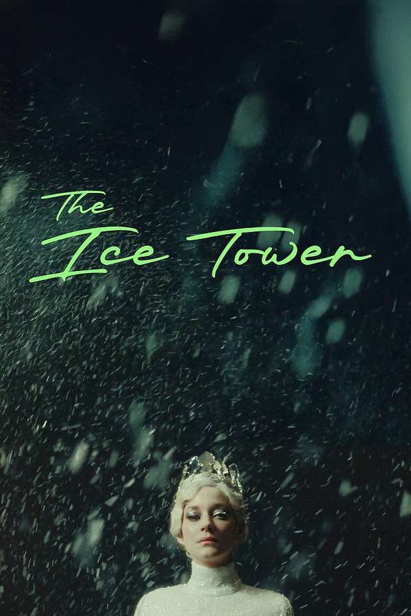 The Ice Tower (2025)